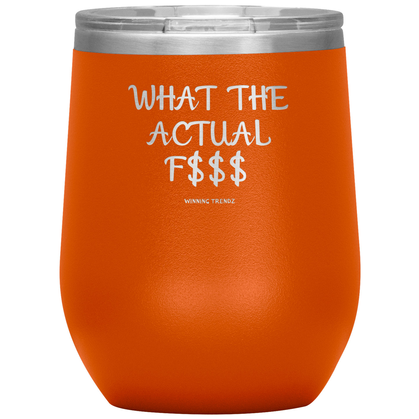 What The Actual 12 OZ. Tumbler