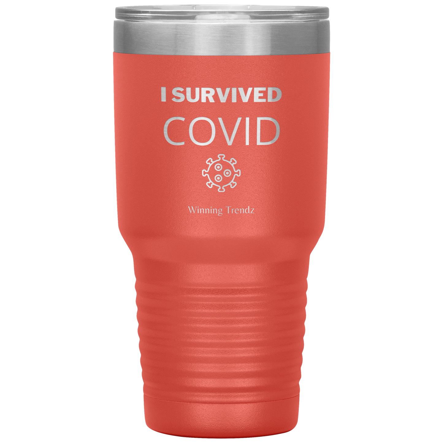 I Survived COVID 30 OZ. Tumbler