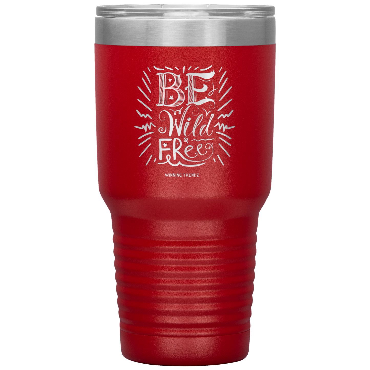 Be Wild Be Free 30 OZ. Tumbler