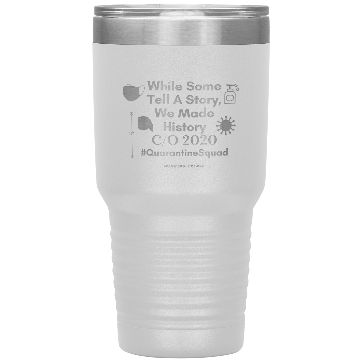 While Some Tell A Story 30 OZ. Tumbler