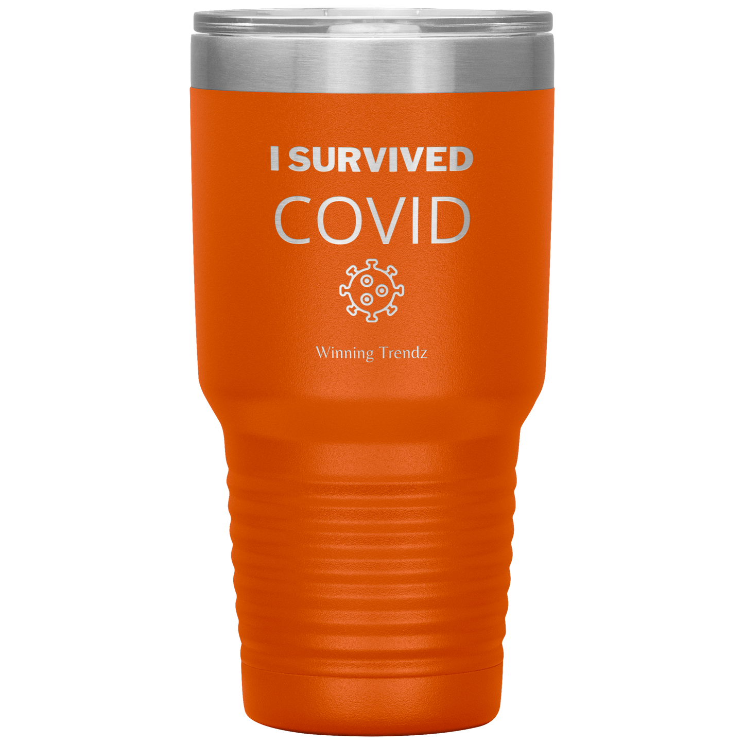 I Survived COVID 30 OZ. Tumbler