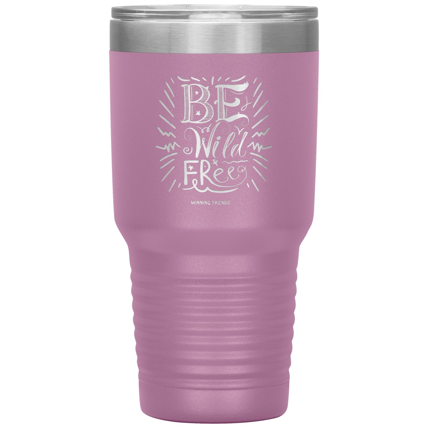 Be Wild Be Free 30 OZ. Tumbler