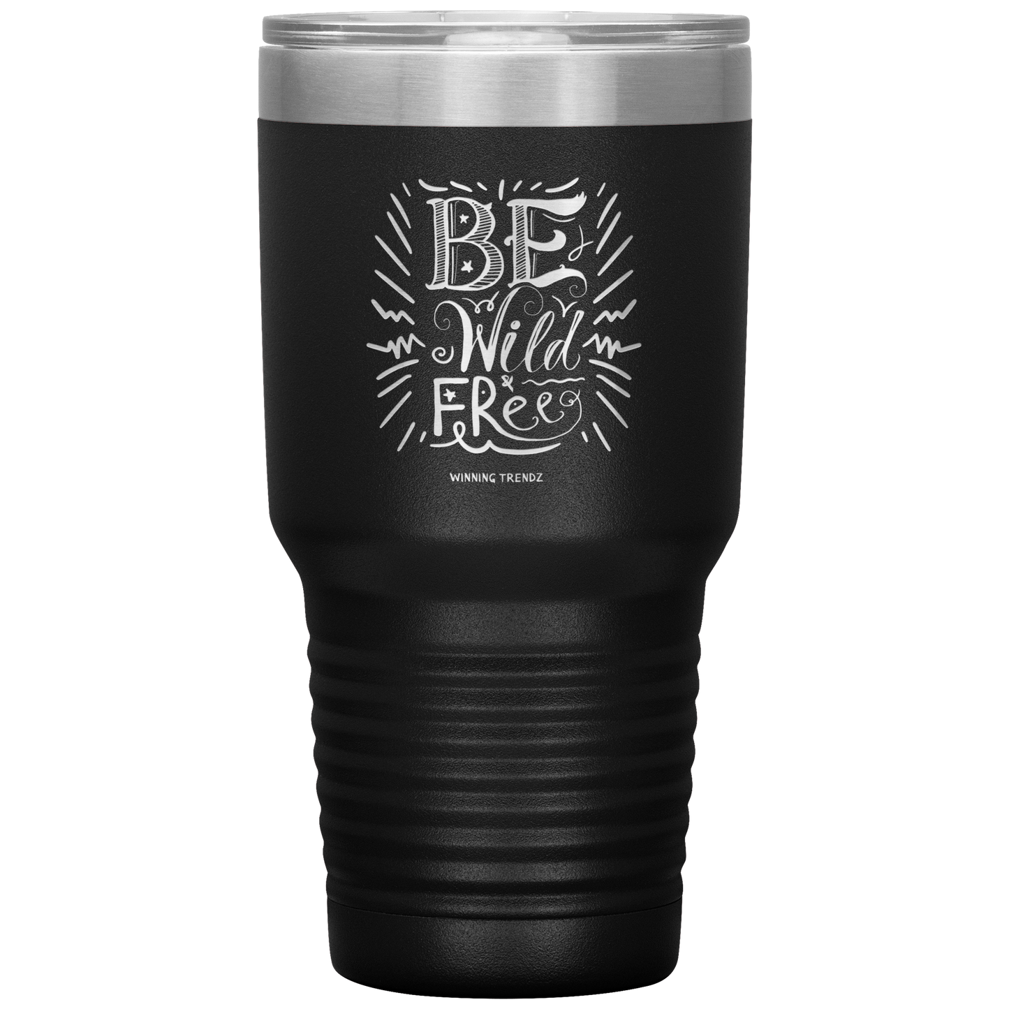 Be Wild Be Free 30 OZ. Tumbler