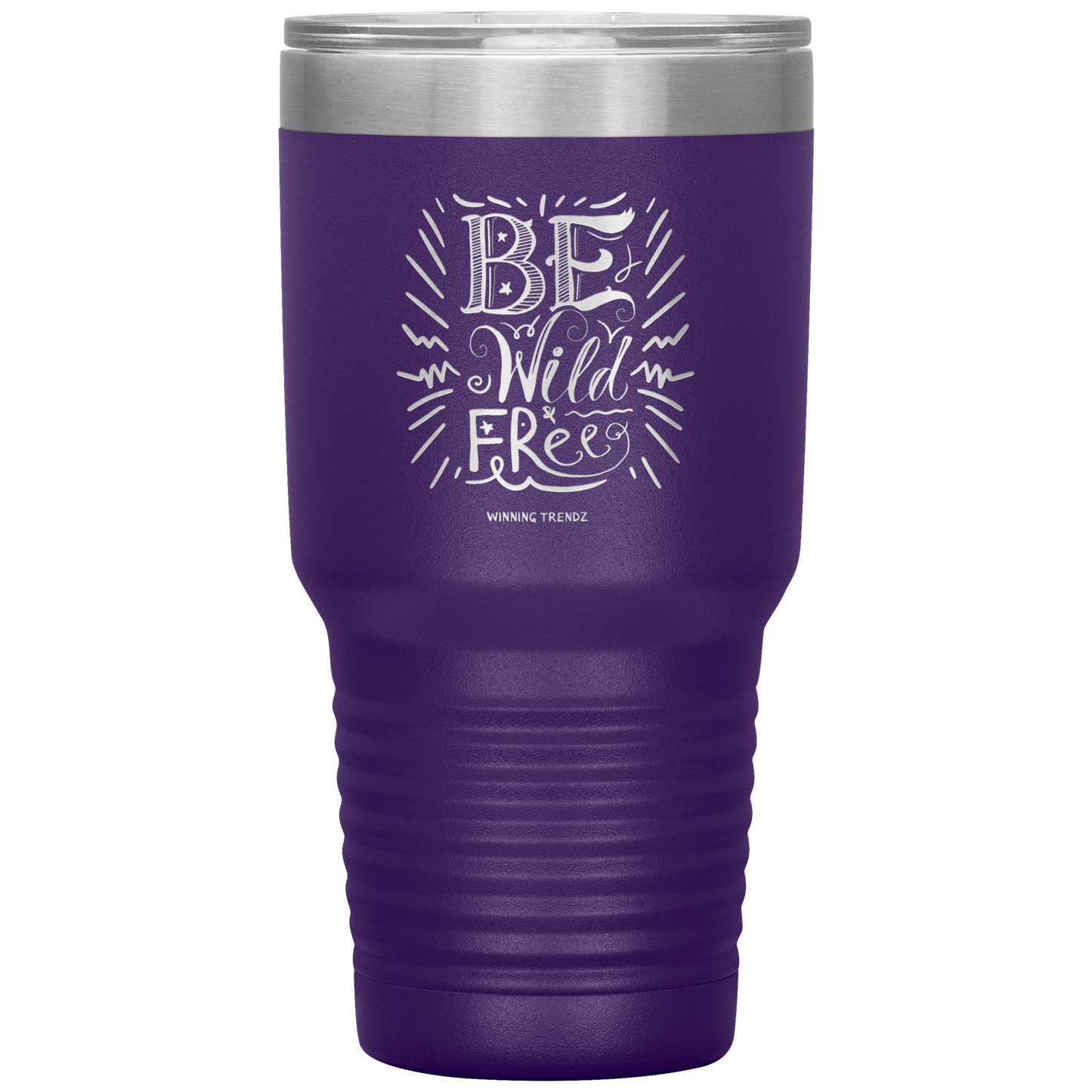 Be Wild Be Free 30 OZ. Tumbler