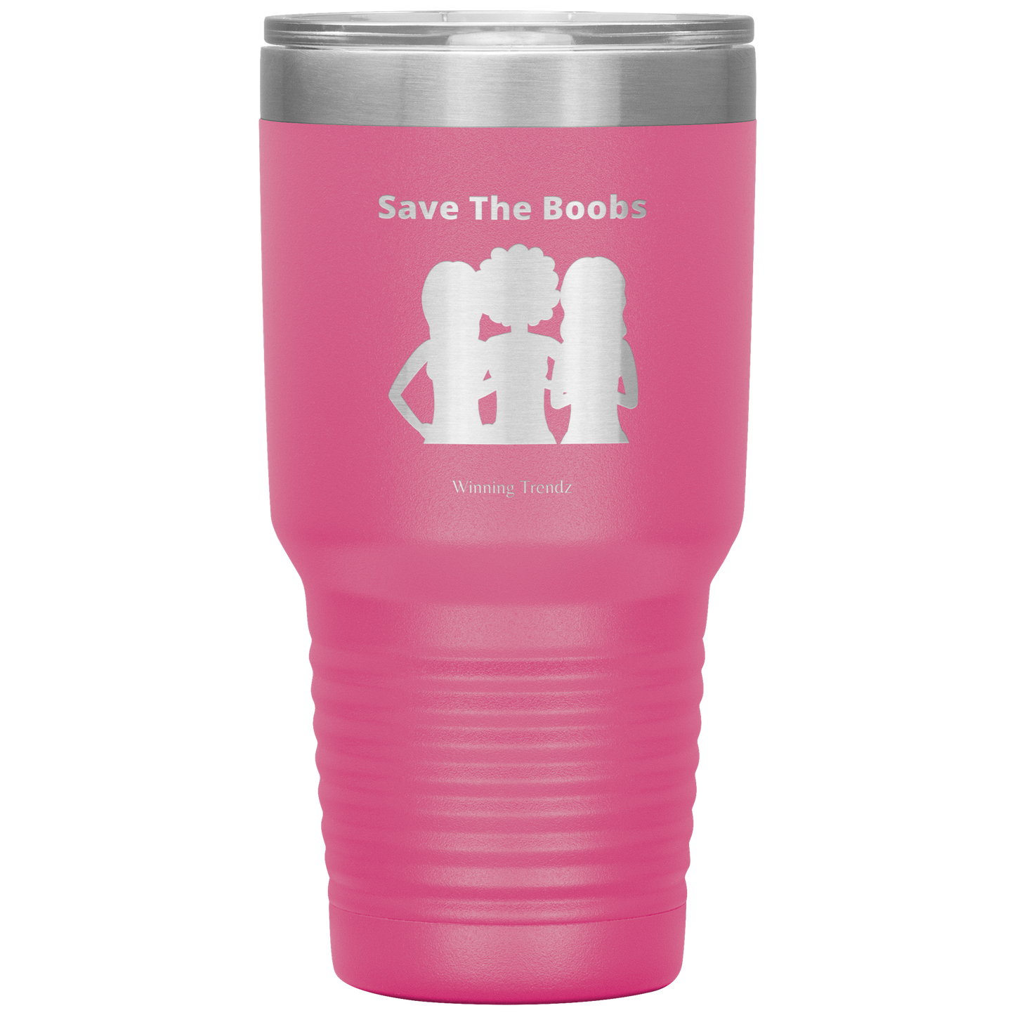 Save The Boobs 30 OZ. Tumbler