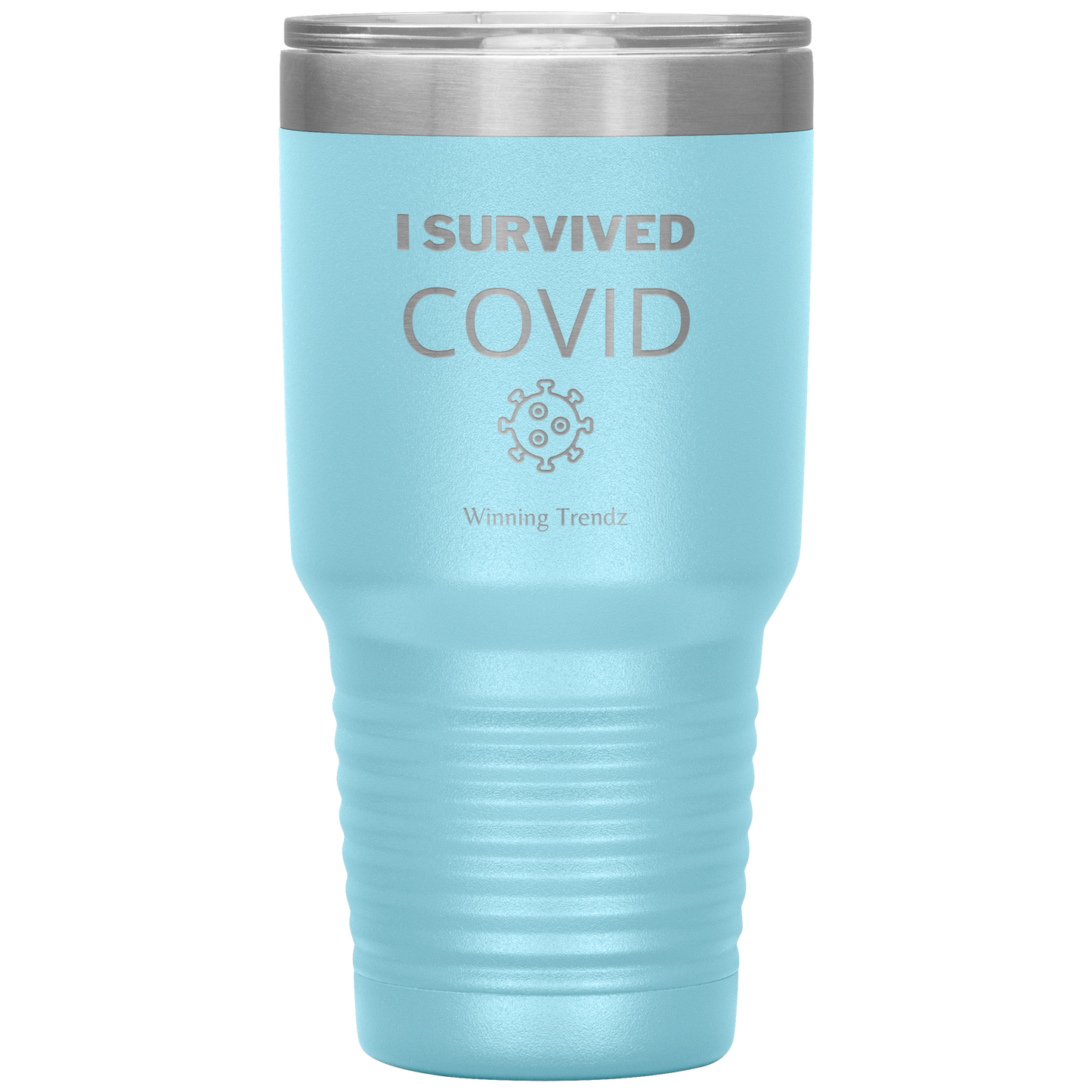 I Survived COVID 30 OZ. Tumbler